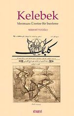 Kelebek Mecmuası Üzerine Bir İnceleme