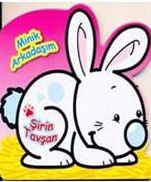 Minik Arkadaşım Şirin Tavşan
