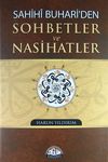 Sahihi Buhari'den Sohbetler ve Nasihatler