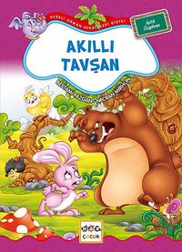 Akıllı Tavşan / Neşeli Orman Hikayeleri