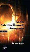 Kadın Vitrinin &Ouml;n&uuml;nde Duruyordu