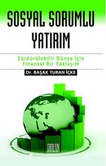 Sosyal Sorumlu Yatırım & Sürdürülebilir Dünya İçin Finansal Bir Yaklaşım