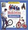 Bisikletim Olmasaydı / Eğlenceli Bilim Serisi -2