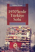 1970'lerde Türkiye Solu