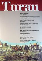 Turan İlim Fikir ve Siyaset Dergisi / Sayı 2 / 2005