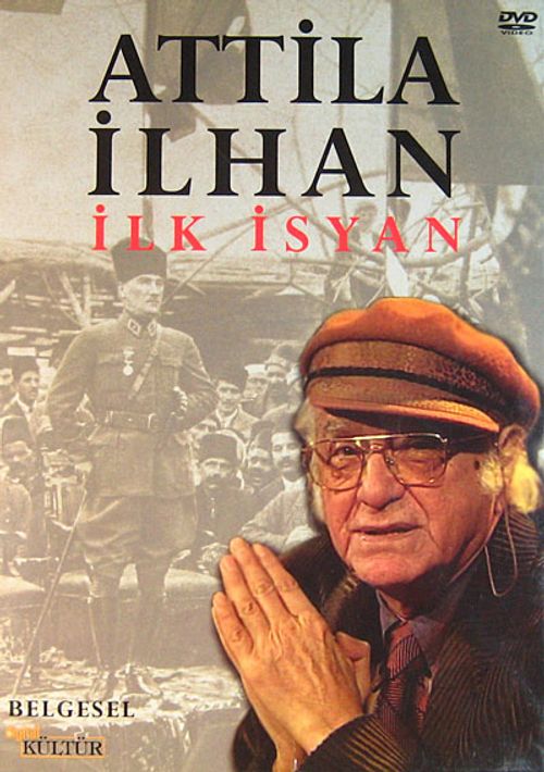 Attila İlhan İlk İsyan (DVD)
