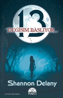 13: Değişim Başlıyor