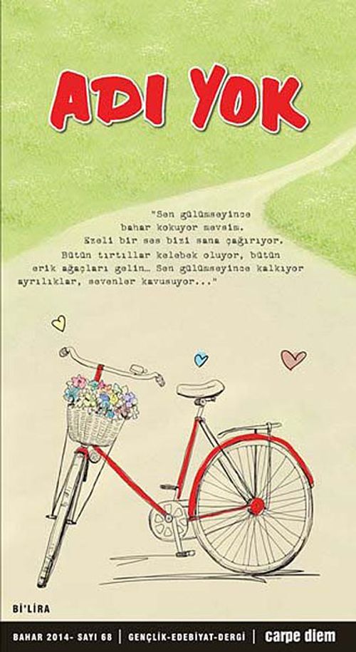 Adı Yok Sayı:68 Bahar 2014/ Mevsimlik Gençlik Edebiyat Dergisi