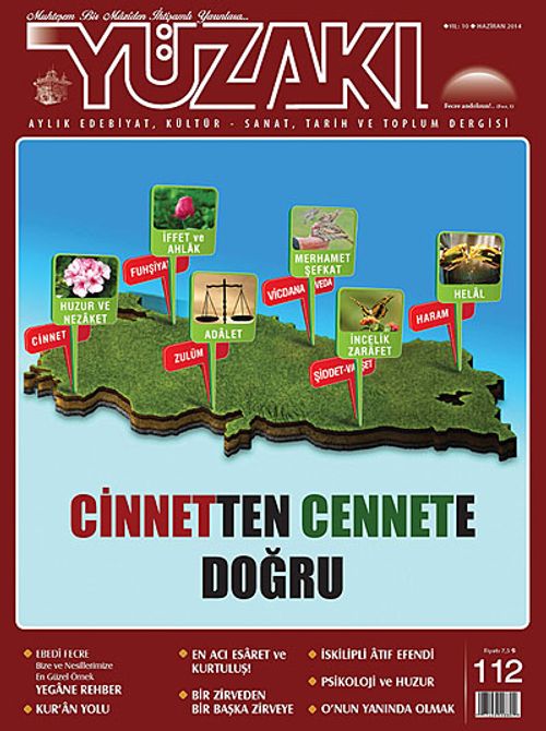 Yüzakı Aylık Edebiyat, Kültür, Sanat, Tarih ve Toplum Dergisi/Sayı:112 Haziran 2014