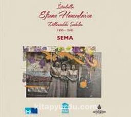 İstanbullu Efsane Hanımlar'ın Dillerindeki Şarkılar (1895-1940) (Cd)