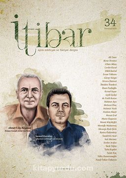 Sayı:34 Temmuz 2014 İtibar Edebiyat ve Fikriyat Dergisi