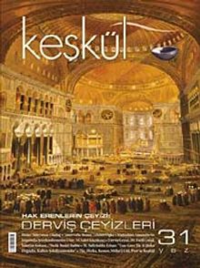 Keşkül Sayı:31 / Derviş Çeyizleri