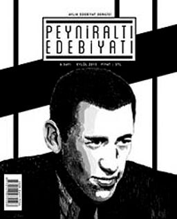 Peyniraltı Edebiyatı Aylık Edebiyat Dergisi Sayı:6 Eylül