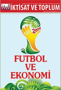 İktisat ve Toplum Dergisi Sayı:45 Yıl 2014