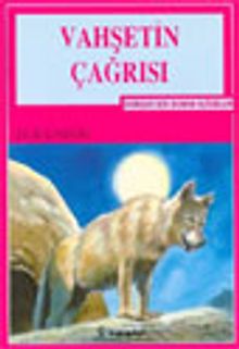 Vahşetin Çağrısı