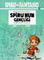 Spiro Ve Fantesio 6 - Spiru'nun Gençliği