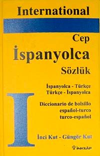 International İspanyolca Cep Sözlük & İspanyolca - Türkçe/Türkçe - İspanyolca Sözlük