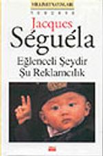 Eğlenceli Şeydir Şu Reklamcılık