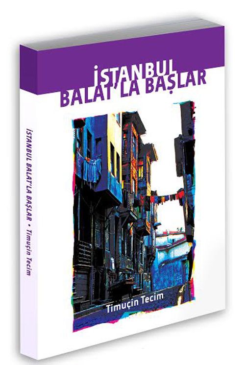 İstanbul Balat'la Başlar