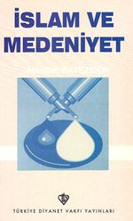 İslam ve Medeniyet