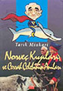 Norveç Kıyıları ve Cerrah Çelebi'nin Anıları