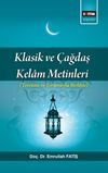 Klasik ve &Ccedil;ağdaş Kelam Metinleri (Terc&uuml;me Ve Yorumuyla Birlikte)