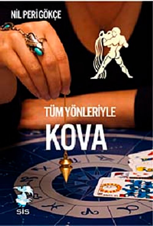 Tüm Yönleriyle Kova