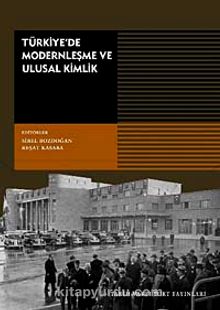 Türkiye'de Modernleşme ve Ulusal Kimlik