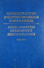 Antik Anadolu Nümismatiği Bibliyografyası