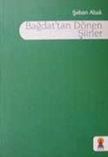 Bağdat'tan Dönen Şiirler
