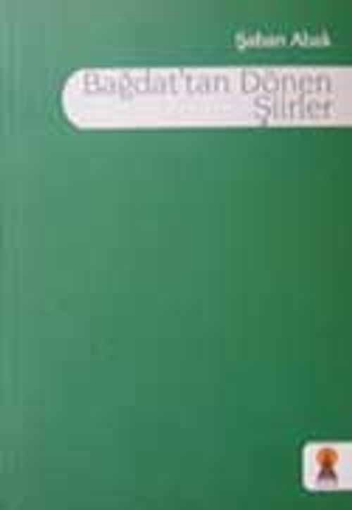 Bağdat'tan Dönen Şiirler
