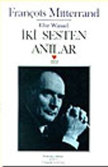 İki Sesten Anılar