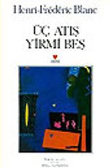 Üç Atış Yirmi Beş