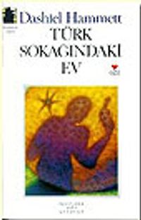 Türk Sokağındaki Ev