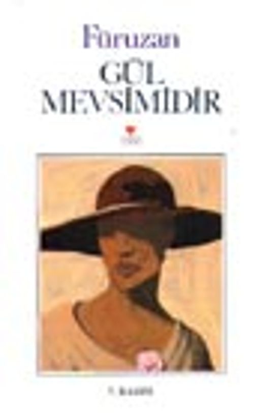 Gül Mevsimidir
