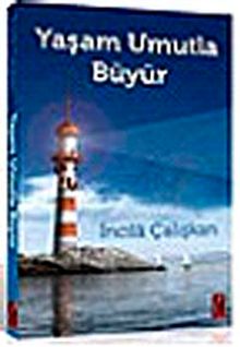 Yaşam Umutla Büyür