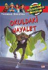 Okuldaki Hayalet (5.kitap)