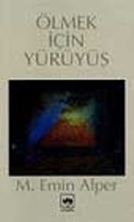 Ölmek İçin Yürüyüş
