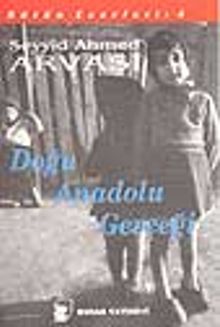 Doğu Anadolu Gerçeği