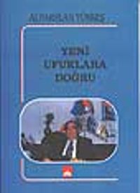 Yeni Ufuklara Doğru