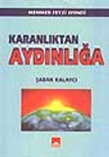 Karanlıktan Aydınlığa