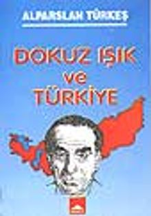 Dokuz Işık ve Türkiye