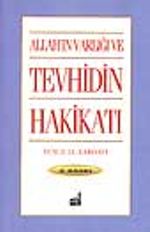 Allah'ın Varlığı ve Tevhidin Hakikatı