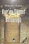 Kur'an-S&uuml;nnet B&uuml;t&uuml;nl&uuml;ğ&uuml;