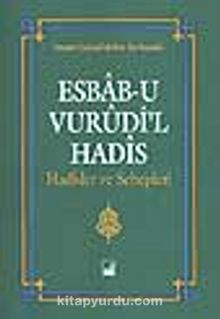 Esbab-u Vurudi'l Hadis - İmam Suyuti