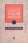 T&uuml;rkiye'de Siyasal Fikir Hareketleri