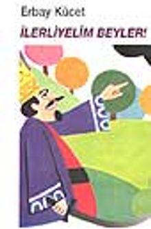 İlerleyelim Beyler!