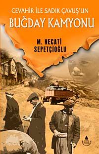 Buğday Kamyonu / Bugünki Türkiye Dizisi