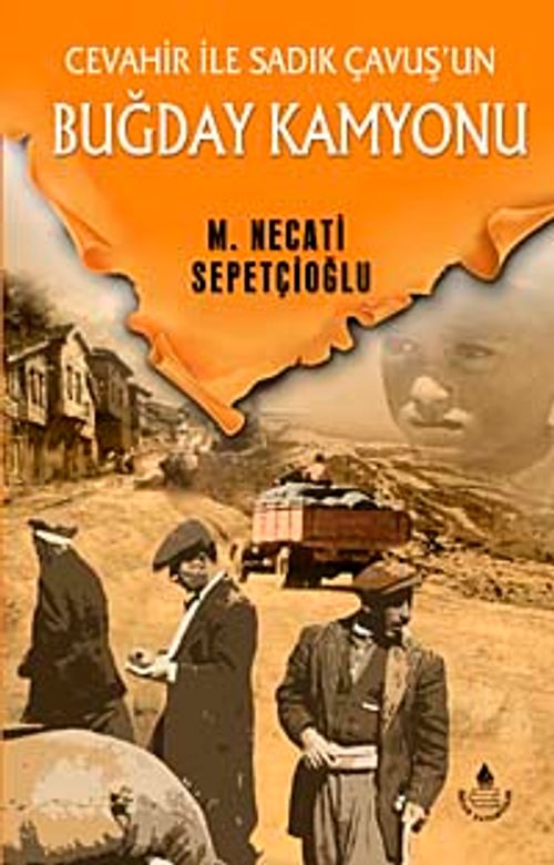 Buğday Kamyonu / Bugünki Türkiye Dizisi