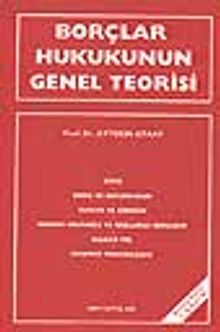 Borçlar Hukukunun Genel Teorisi
